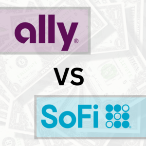 Read more about the article SoFi vs Ally: Which Financial Platform is Right for You in 2024?