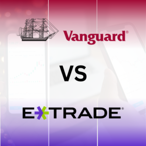 Read more about the article Etrade vs Vanguard 2024 – Which is the Better Choice for Investors? 