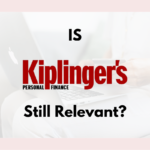 Is Kiplinger’s Personal Finance Still Relevant in 2024? A Detailed Review