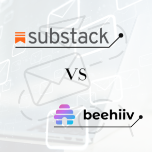 Read more about the article Substack vs Beehiiv: The Pros, Cons, and the Clear Winner in 2025